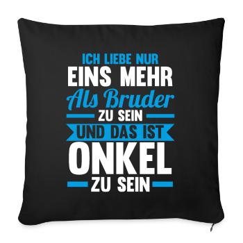 Patenonkel Pate Onkel - Sofakissenbezug 45 x 45 cm - Schwarz - Vorne