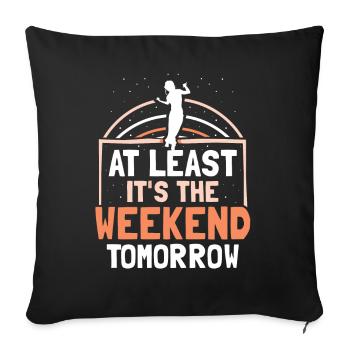Au moins demain week-end vendredi est enfin - Housse de coussin décorative 45 x 45 cm - noir - Devant