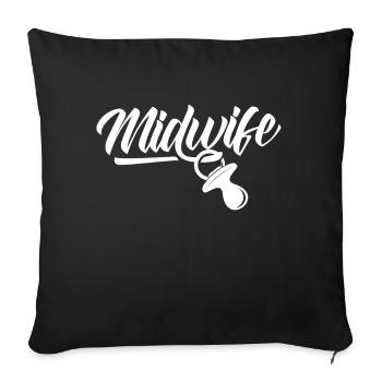 Midwife Sayings Obstetrics Midwives Profession - Sofa pillowcase 17,3'' x 17,3'' (45 x 45 cm) - black - Front