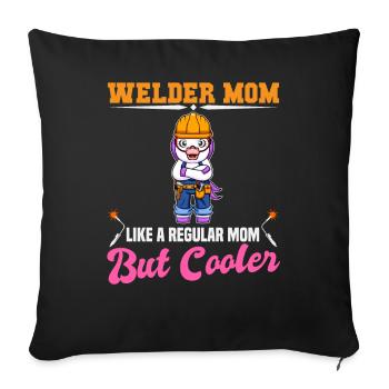 Maman soudeuse comme une maman régulière mais plus cool - Housse de coussin décorative 45 x 45 cm - noir - Devant