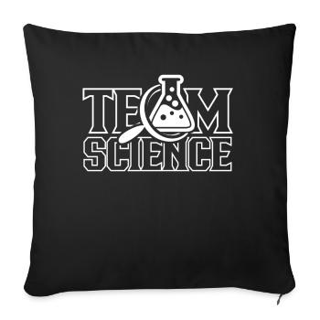 Team Science Proverbs Science Scientists - Sofa pillowcase 17,3'' x 17,3'' (45 x 45 cm) - black - Front