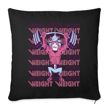 More Weight Unicorn Gym Workout Motivation Strength - Sofa pillowcase 17,3'' x 17,3'' (45 x 45 cm) - black - Front