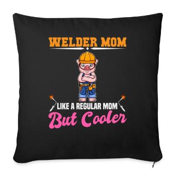 Maman soudeuse comme une maman régulière mais plus cool - Housse de coussin décorative 45 x 45 cm - noir - Devant
