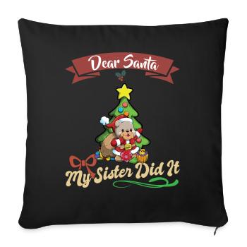 Cher Père Noël Ma sœur l’a fait frères et sœurs Noël - Housse de coussin décorative 45 x 45 cm - noir - Devant