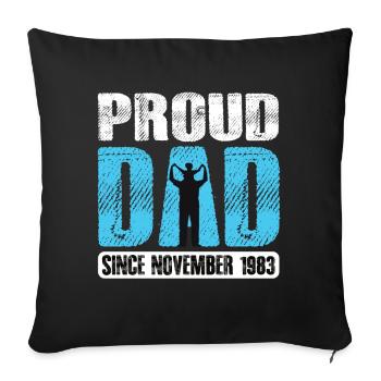 Proud Dad Since November 1983 - Sofakissenbezug 45 x 45 cm - Schwarz - Vorne