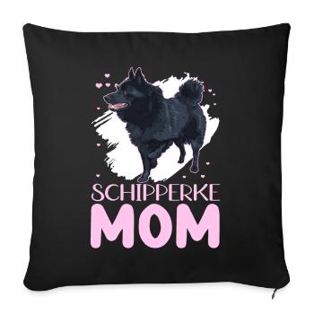 Schipperke Mom Dog Mama Dog Owner Cadeau - Housse de coussin décorative 45 x 45 cm - noir - Devant
