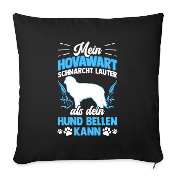 Mein Hovawart schnarcht lauter als dein Hund bellt - Sofakissenbezug 45 x 45 cm - Schwarz - Vorne