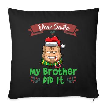 Cher Père Noël Mon frère l’a fait Frères et sœurs Noël - Housse de coussin décorative 45 x 45 cm - noir - Devant
