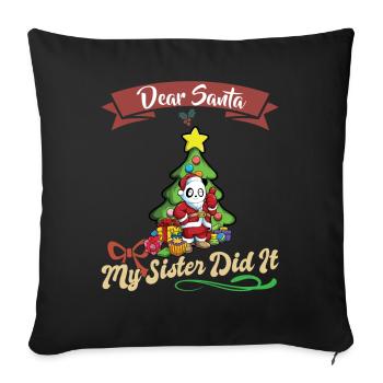 Cher Père Noël Ma sœur l’a fait frères et sœurs Noël - Housse de coussin décorative 45 x 45 cm - noir - Devant
