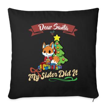 Cher Père Noël Ma sœur l’a fait frères et sœurs Noël - Housse de coussin décorative 45 x 45 cm - noir - Devant