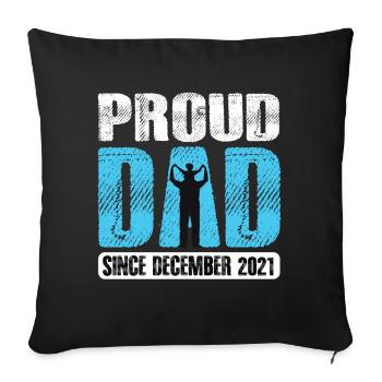 Fier papa depuis décembre 2021 - Housse de coussin décorative 45 x 45 cm - noir - Devant