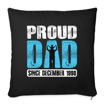 Proud Dad Since December 1990 - Sofa pillowcase 17,3'' x 17,3'' (45 x 45 cm) - black - Front