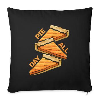Pumpkin Pie All Day On Thanksgiving - Sofa pillowcase 17,3'' x 17,3'' (45 x 45 cm) - black - Front