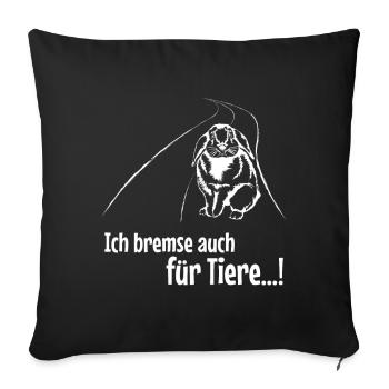 Ich Bremse Auch Für Tiere Kaninchen - Sofakissenbezug 45 x 45 cm - Schwarz - Vorne