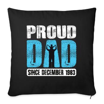 Proud Dad Since December 1983 - Sofakissenbezug 45 x 45 cm - Schwarz - Vorne