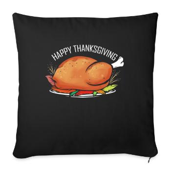 Roasted Turkey On Plate Happy Thanksgiving - Sofakissenbezug 45 x 45 cm - Schwarz - Vorne