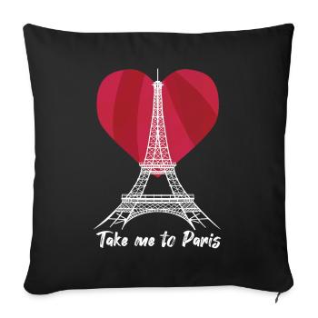 Bring mich nach Paris Eiffelturm Love France Souve - Sofakissenbezug 45 x 45 cm - Schwarz - Vorne