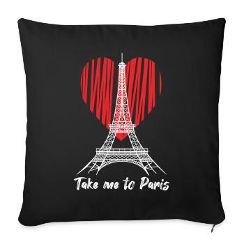 Eiffelturm-Liebe Bring mich nach Paris Frankreich - Sofakissenbezug 45 x 45 cm - Schwarz - Vorne
