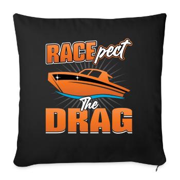 Racepect The Drag - Drag-boat-race - Sofa pillowcase 17,3'' x 17,3'' (45 x 45 cm) - black - Front