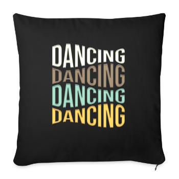 Dance - Sofa pillowcase 17,3'' x 17,3'' (45 x 45 cm) - black - Front
