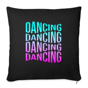 Dance - Sofa pillowcase 17,3'' x 17,3'' (45 x 45 cm) - black - Front