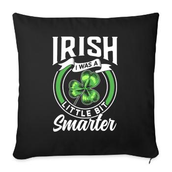 St Patricks Tag Irland Gälisch Irisch Ire - Sofakissenbezug 45 x 45 cm - Schwarz - Vorne