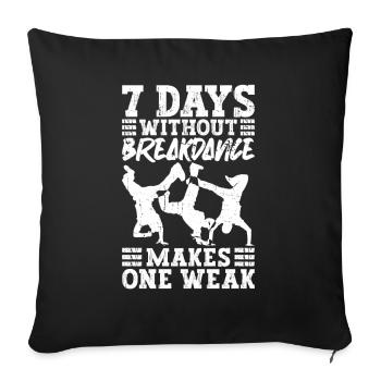 Breakdancing Breakdancer Break Dance Hip Hop - Sofa pillowcase 17,3'' x 17,3'' (45 x 45 cm) - black - Front