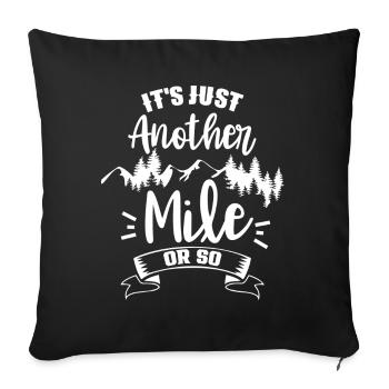Hiking just a mile or so - Sofa pillowcase 17,3'' x 17,3'' (45 x 45 cm) - black - Front