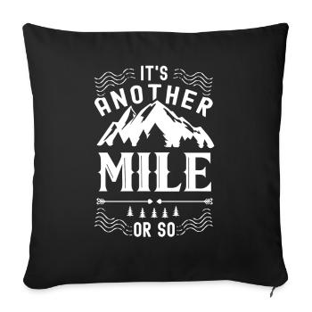 Another mile or so half-mile hike - Sofa pillowcase 17,3'' x 17,3'' (45 x 45 cm) - black - Front