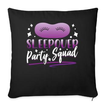 Sleepover Party Troupe Stay Overnight - Sofa pillowcase 17,3'' x 17,3'' (45 x 45 cm) - black - Front