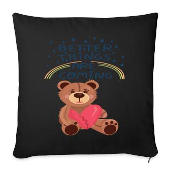 Teddy Broken Heart Teddy Bear Better Things are co - Sofakissenbezug 45 x 45 cm - Schwarz - Vorne