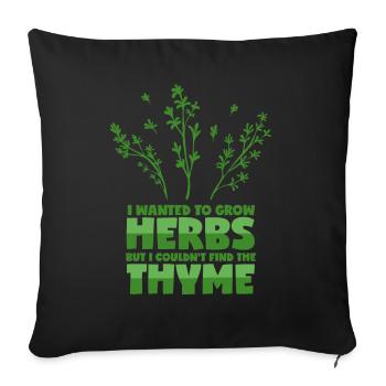 Herbal saying - thyme puns - Sofa pillowcase 17,3'' x 17,3'' (45 x 45 cm) - black - Front