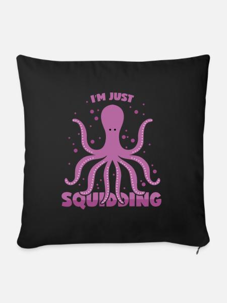 Oktopus Wortwitz Kalmar Spruch Kraken Wortspiel - Sofakissenbezug 45 x 45 cm - Schwarz