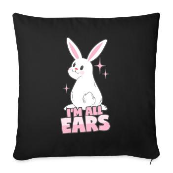Rabbit: I'm all ears - Sofa pillowcase 17,3'' x 17,3'' (45 x 45 cm) - black - Front