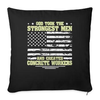 God took Stongest Created Concrete Workers US Flag - Sofakissenbezug 45 x 45 cm - Schwarz - Vorne