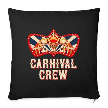 Karneval Crew Zirkus Geburtstag Outfit Feier Karne - Sofakissenbezug 45 x 45 cm - Schwarz - Vorne