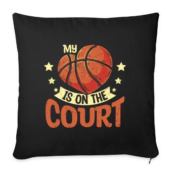 My heart is on the basketball court - Sofa pillowcase 17,3'' x 17,3'' (45 x 45 cm) - black - Front