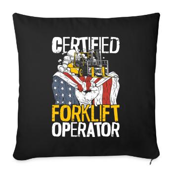 Certified Forklift Truck Operator - Sofa pillowcase 17,3'' x 17,3'' (45 x 45 cm) - black - Front
