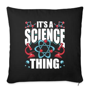 Est une chose scientifique scientifique - Housse de coussin décorative 45 x 45 cm - noir - Devant