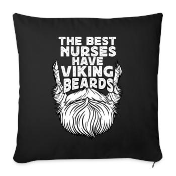 The Best Nurses Have Viking Beards - Sofakissenbezug 45 x 45 cm - Schwarz - Vorne