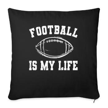 Le football est ma vie Joueur de football américain - Housse de coussin décorative 45 x 45 cm - noir - Devant
