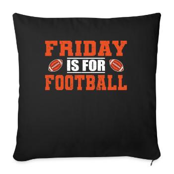 Le vendredi de football américain est pour les joueurs de football - Housse de coussin décorative 45 x 45 cm - noir - Devant