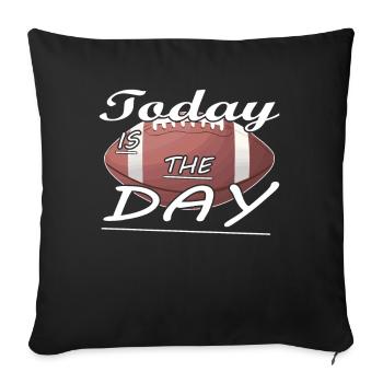 Le joueur de football américain d’aujourd’hui est le sport de jour - Housse de coussin décorative 45 x 45 cm - noir - Devant