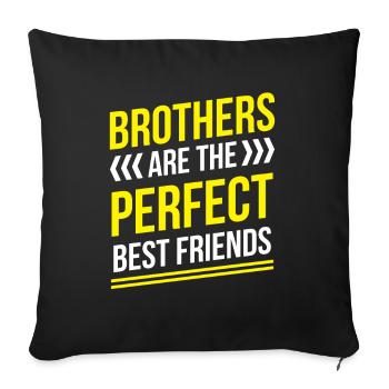 Les frères sont les meilleurs amis parfaits - Housse de coussin décorative 45 x 45 cm - noir - Devant
