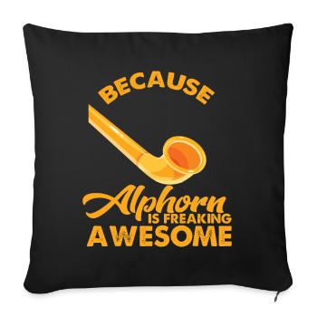 Cooles Alphorn Musikinstrument in Schweiz Alpen So - Sofakissenbezug 45 x 45 cm - Schwarz - Vorne