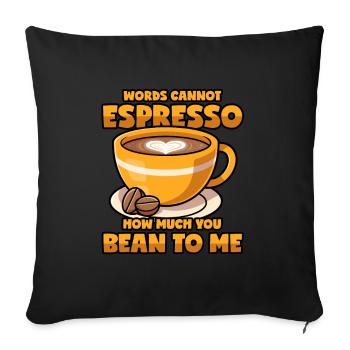 Espresso disant jeu de mots café en grains de café - Housse de coussin décorative 45 x 45 cm - noir - Devant