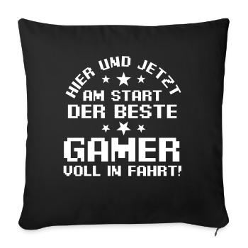 Gaming Zocken Zocker Gamer - Sofakissenbezug 45 x 45 cm - Schwarz - Vorne