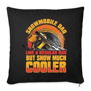 Snowmobile Dad Snow Much Cooler Motorschlitten - Sofakissenbezug 45 x 45 cm - Schwarz - Vorne