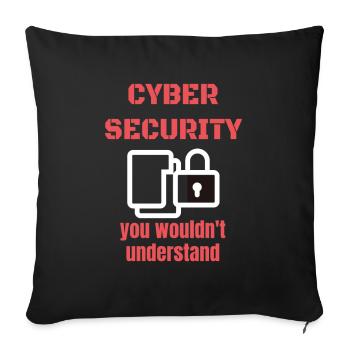 Cybersecurity - IT Security Computer Scientist - Sofa pillowcase 17,3'' x 17,3'' (45 x 45 cm) - black - Front