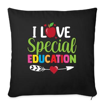 J’aime l’éducation spécialisée Enseignante en éducation spécialisée - Housse de coussin décorative 45 x 45 cm - noir - Devant